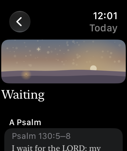 Today on Apple Watch: a painted landscape, the day’s theme, Waiting, and the start of its Psalm, Psalm 130:5–8.